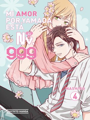 cover image of Mi amor por Yamada está al Nv. 999 4